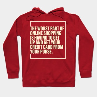 Worst of Online Shopping Hoodie